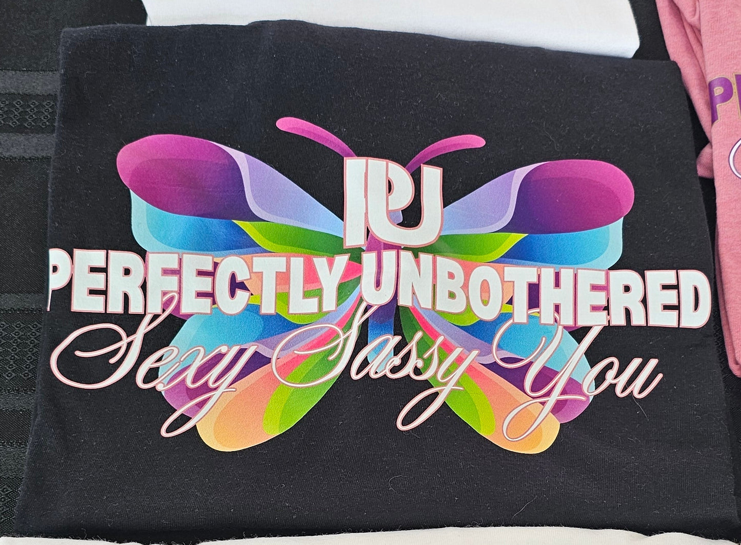 Perfectly Unbothered - Rainbow Butterfly