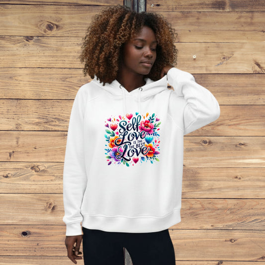 Self Love Is The Best Love